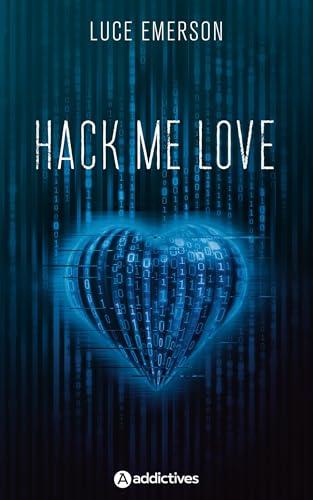 Hack me love