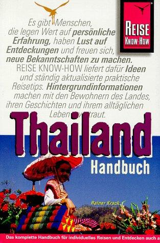 Thailand- Handbuch. Reise Know- How