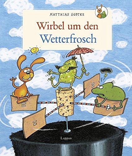 Wirbel um den Wetterfrosch (Nulli und Priesemut)