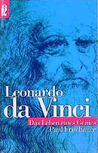 Leonardo da Vinci: Das Leben eines Genies (Ullstein Taschenbuch)