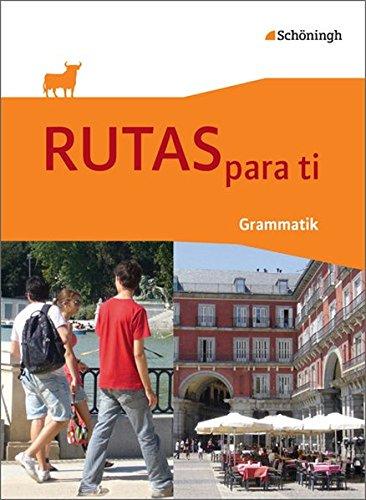 RUTAS para ti: Grammatik