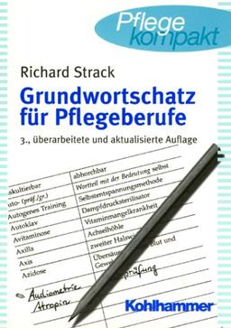 Grundwortschatz für Pflegeberufe