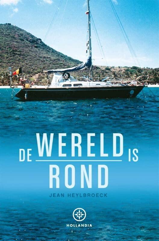 De wereld is rond (Hollandia Dominicus reisverhalen)