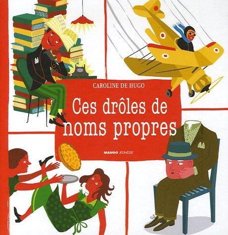 Ces drôles de noms propres