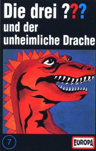 Folge 007/und der unheimliche Drache [Musikkassette]