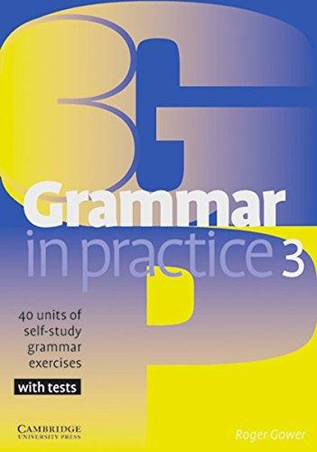 Grammar in Practice 3: Book 3