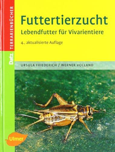 Futtertierzucht: Lebendfutter für Vivarientiere