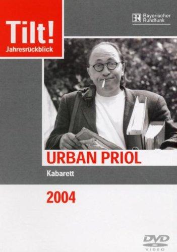 Tilt! Jahresrückblick 2004 - Urban Priol