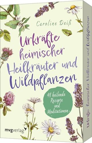 Urkräfte heimischer Heilkräuter und Wildpflanzen: 48 heilende Rezepte und Meditationen. Magische Orakelkarten mit Anleitungen, Beschreibungen. Spiritueller Begleiter für den Alltag