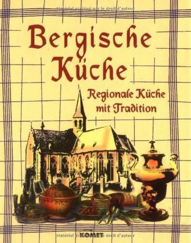 Bergische Küche. Regionale Küche mit Tradition