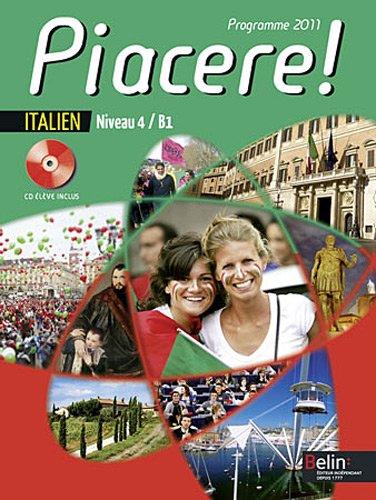 Piacere ! italien, niveau 4, B1