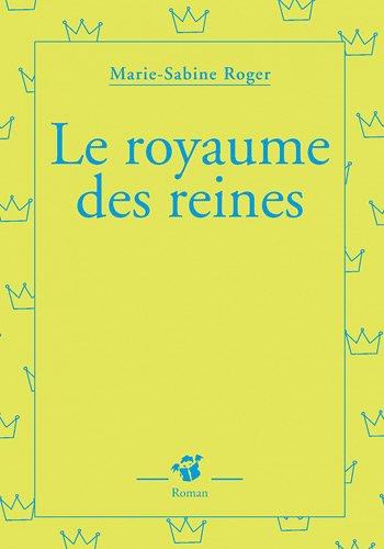 Le royaume des reines