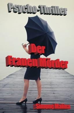 Der Frauen Moerder