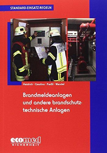 Standard-Einsatz-Regeln: Brandmeldeanlagen und andere brandschutztechnische Anlagen