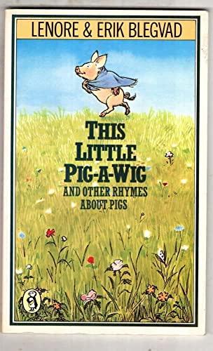 This Little Pig-a-wig and Other Rhymes (Pocket Puffin)