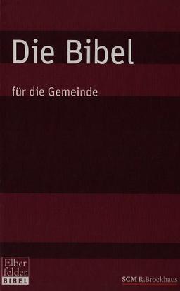 Die Bibel: Für die Gemeinde