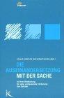 Die Auseinandersetzung mit der Sache in ihrer Bedeutung für eine umfassende Förderung der Schüler