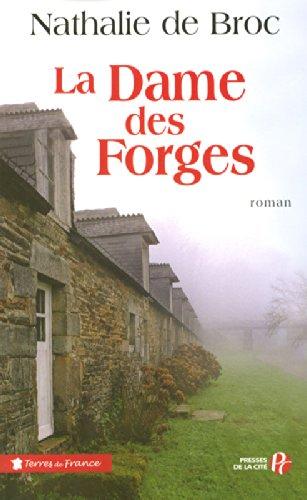 La dame des forges