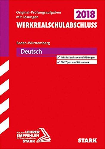 Abschlussprüfung Werkrealschule Baden-Württemberg - Deutsch 10. Klasse