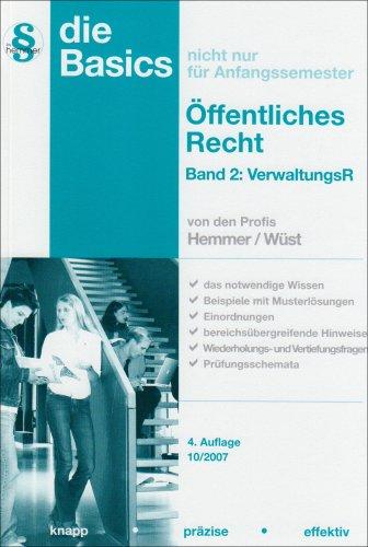 Basics Öffentliches Recht 2: Verwaltungsrecht