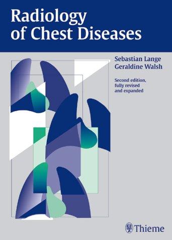 Radiology of Chest Diseases