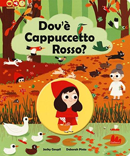 Dov'è Cappuccetto Rosso?