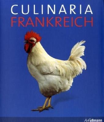 Culinaria - Französische Spezialitäten