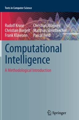 Computational Intelligence: A Methodological Introduction (Texts in Computer Science)