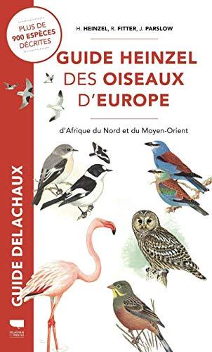 Guide Heinzel des oiseaux d'Europe, d'Afrique du Nord et du Moyen-Orient