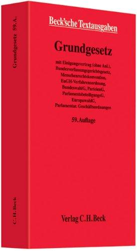 Grundgesetz für die Bundesrepublik Deutschland: mit Einigungsvertrag (ohne Anl.), Bundesverfassungsgerichtsgesetz, Menschenrechtskonvention, ... 1.9.2009 u.a. mit Föderalismusreform II