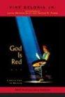 God Is Red: A Native View of Religion, 30th Anniversary Edition