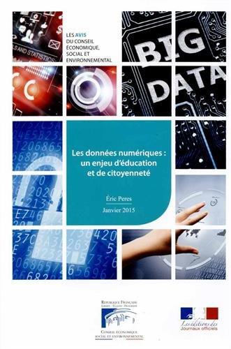 Les données numériques : un enjeu d'éducation et de citoyenneté : janvier 2015