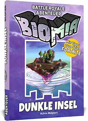 BIOMIA - Dunkle Insel: Abenteuer für Fortnite-Spieler