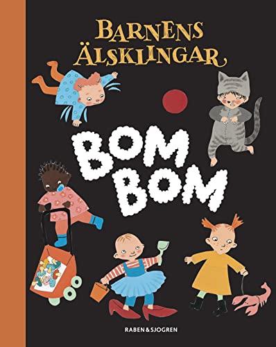 Bom Bom : småbarnens bok (Barnens älsklingar)