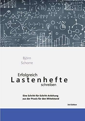 Erfolgreich Lastenhefte schreiben: Eine Schritt-für-Schritt-Anleitung für den Mittelstand