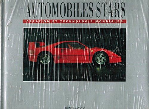 Automobiles stars : création et technologie mondiales