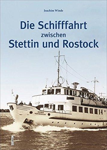 Die Schifffahrt zwischen Stettin und Rostock (Sutton Schifffahrt)