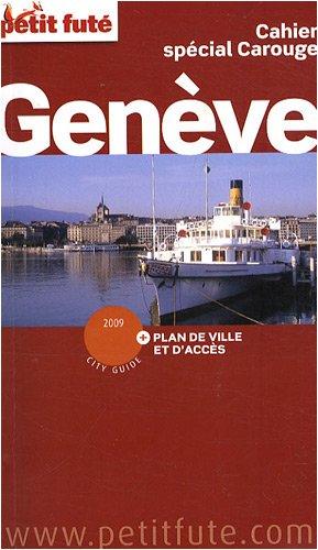 Genève : 2009 : cahier spécial Carouge