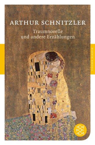 Traumnovelle und andere Erzählungen (Fischer Klassik)