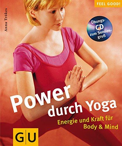 Yoga (mit CD), Power durch (GU Feel good!)