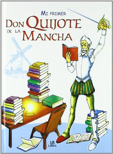 Mi primer don Quijote de la Mancha (Manuales de Leyenda, Band 3)