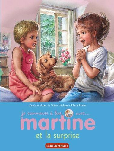 Je commence à lire avec Martine. Vol. 37. Martine et la surprise