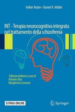 INT - Terapia neurocognitiva integrata nel trattamento della schizofrenia