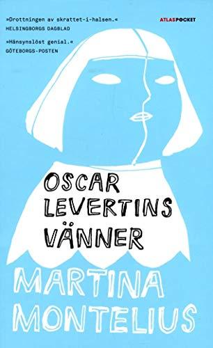 Oscar Levertins vänner