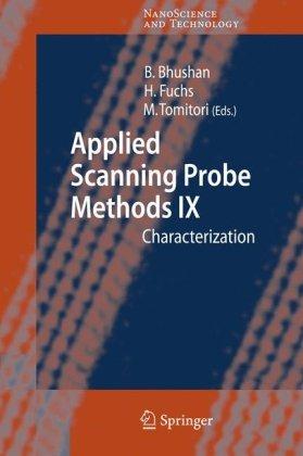 Applied Scanning Probe Methods IX: Characterization (NanoScience and Technology)