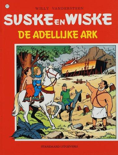 De adellijke ark / druk 1 (Suske en Wiske, Band 177)