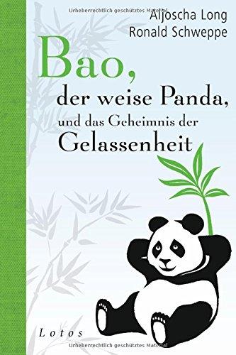 Bao, der weise Panda, und das Geheimnis der Gelassenheit