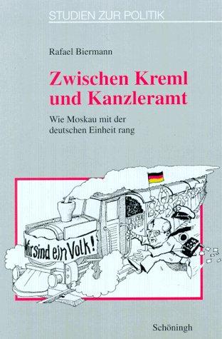 Zwischen Kreml und Kanzleramt: Wie Moskau mit der deutschen Einheit rang