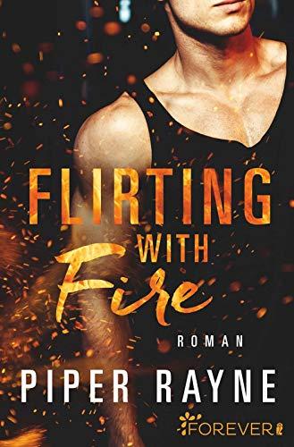 Flirting with Fire (Saving Chicago, Band 1)