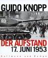 Der Aufstand - 17. Juni 1953